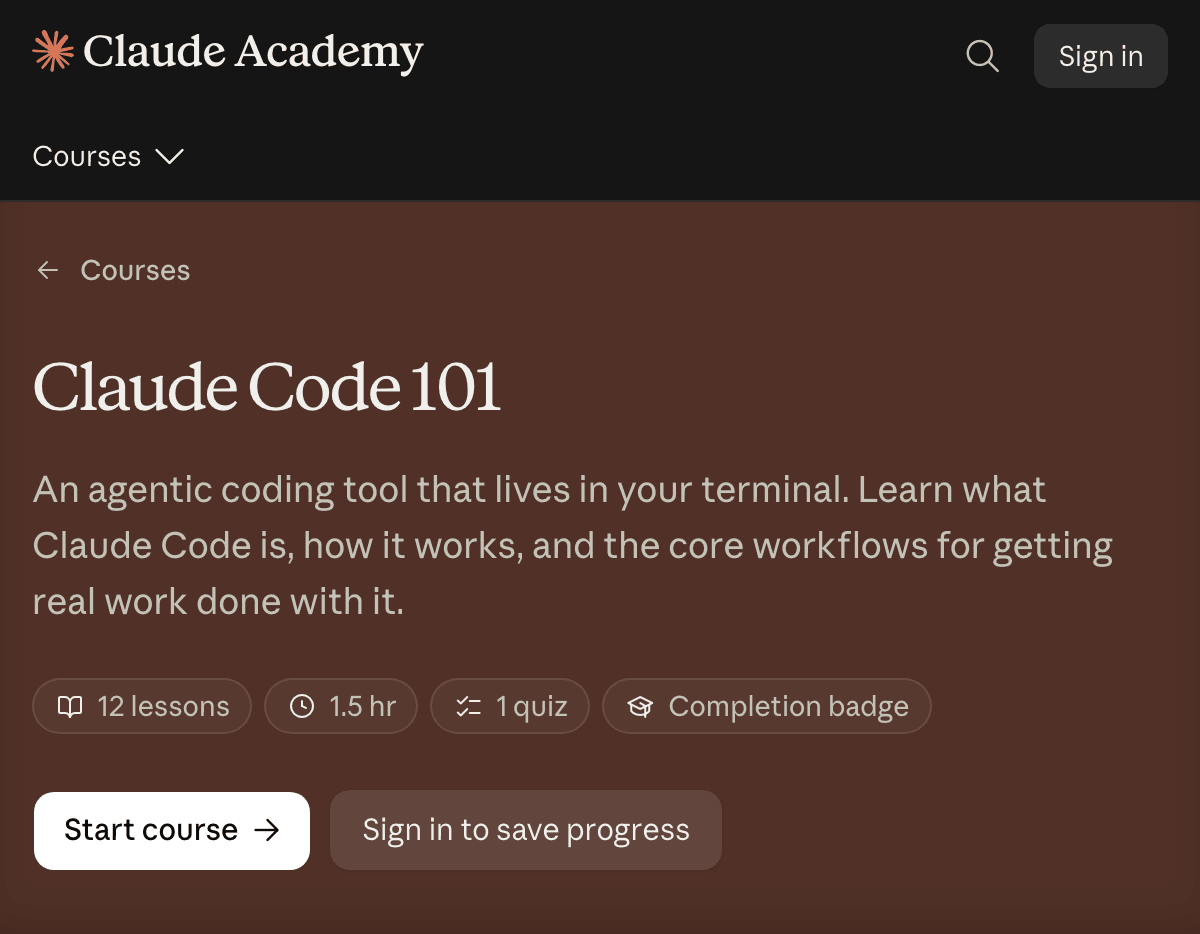 A página do curso Claude Code 101 na Claude Academy, com a descrição “An agentic coding tool that lives in your terminal”, as etiquetas 12 lessons, 1.5 hr, 1 quiz e Completion badge e os botões Start course e Sign in to save progress