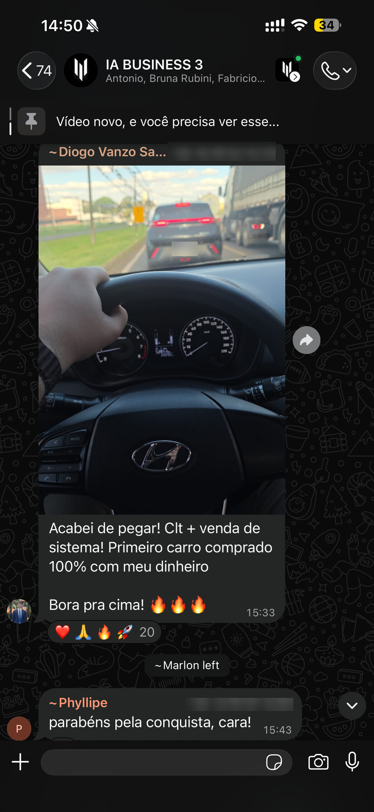 Print de ~Diogo Vanzo Sa…, no grupo IA BUSINESS 3, 16/09, 15h33: “Acabei de pegar! Clt + venda de sistema! Primeiro carro comprado 100% com meu dinheiro / Bora pra cima! 🔥🔥🔥”