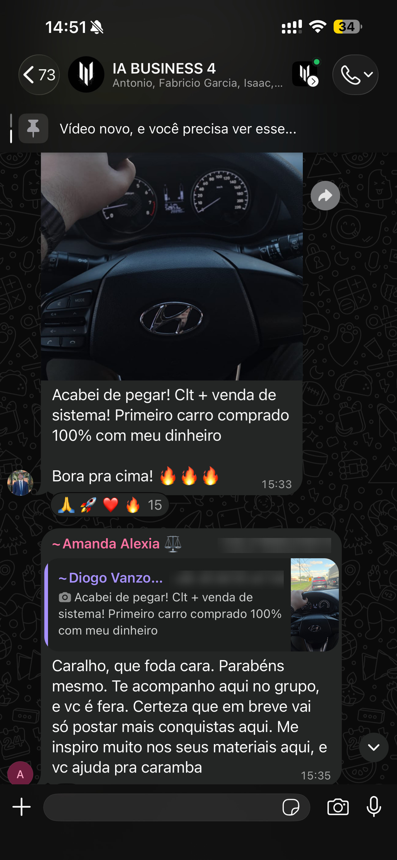 Print de ~Amanda Alexia, no grupo IA BUSINESS 4, 16/09, 15h35: “Caralho, que foda cara. Parabéns mesmo. Te acompanho aqui no grupo, e vc é fera. Certeza que em breve vai só postar mais conquistas aqui.”