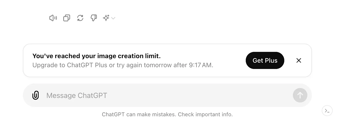 O aviso do ChatGPT em cima da caixa de mensagem: “You've reached your image creation limit. Upgrade to ChatGPT Plus or try again tomorrow after 9:17 AM”, com o botão Get Plus.
