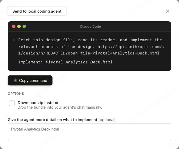 Janela Send to local coding agent do Claude Design: o comando pronto pro Claude Code, que manda buscar o arquivo do design, ler o readme e implementar, o botão Copy command e a opção de baixar o zip