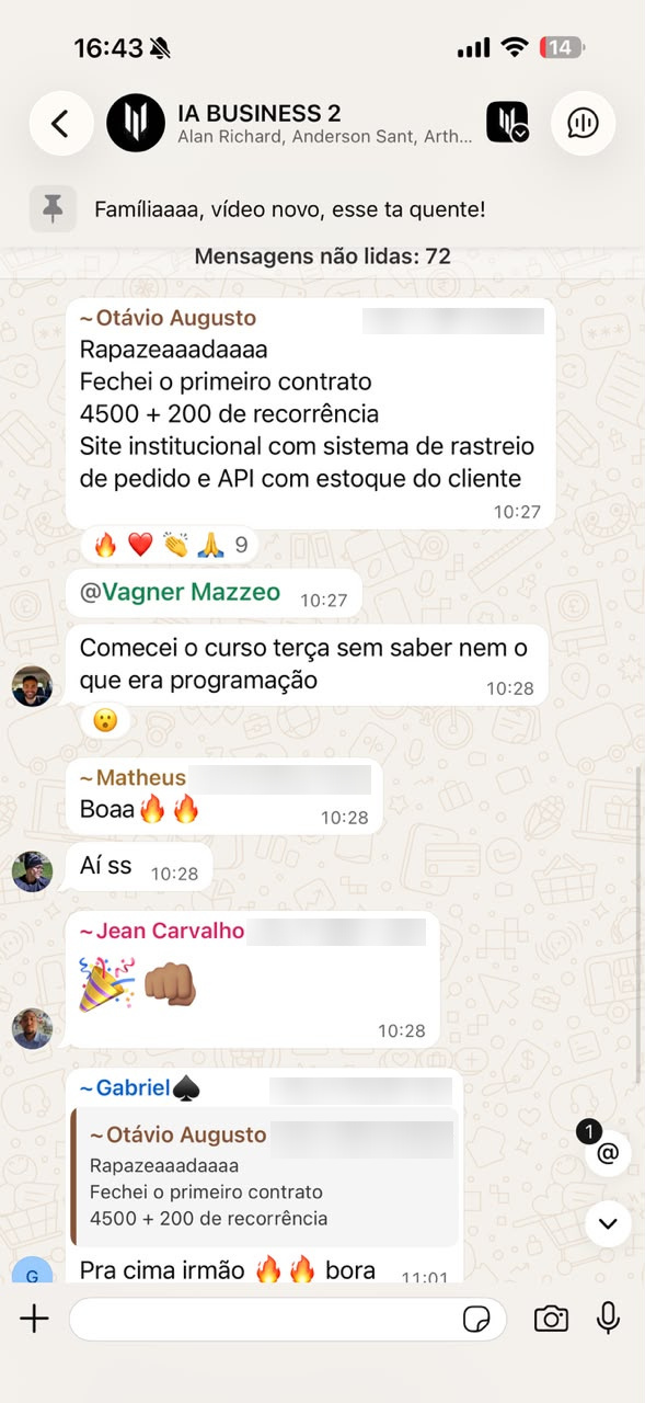 Print de ~Otávio Augusto, no grupo IA BUSINESS 2, 01/08, 10h27: “Fechei o primeiro contrato / 4500 + 200 de recorrência”