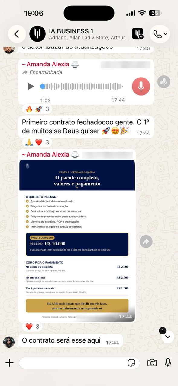 Print de ~Amanda Alexia, no grupo IA BUSINESS 1, 26/08, 17h44: “Primeiro contrato fechadoooo gente. O 1° de muitos se Deus quiser”