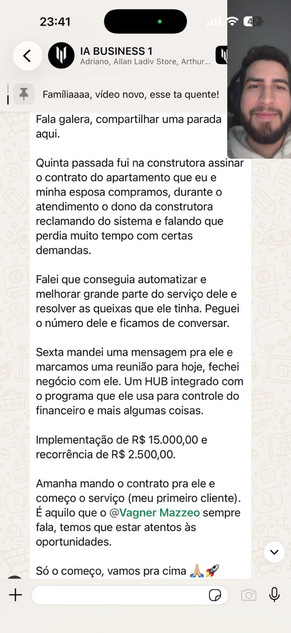 Print no grupo IA BUSINESS 1, 28/07: “Quinta passada fui na construtora assinar o contrato do apartamento que eu e minha esposa compramos…”