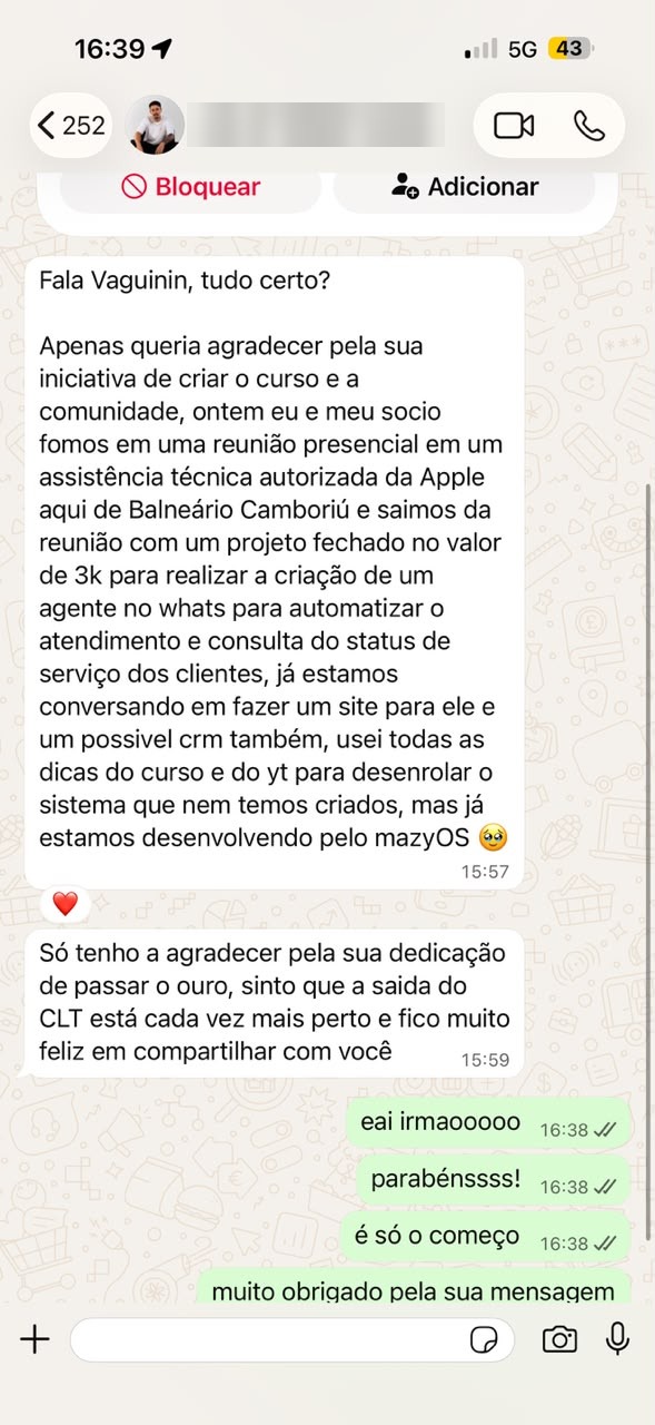 Print no privado com o Vagner, 15h57: “saímos da reunião com um projeto fechado no valor de 3k para realizar a criação de um agente no whats”