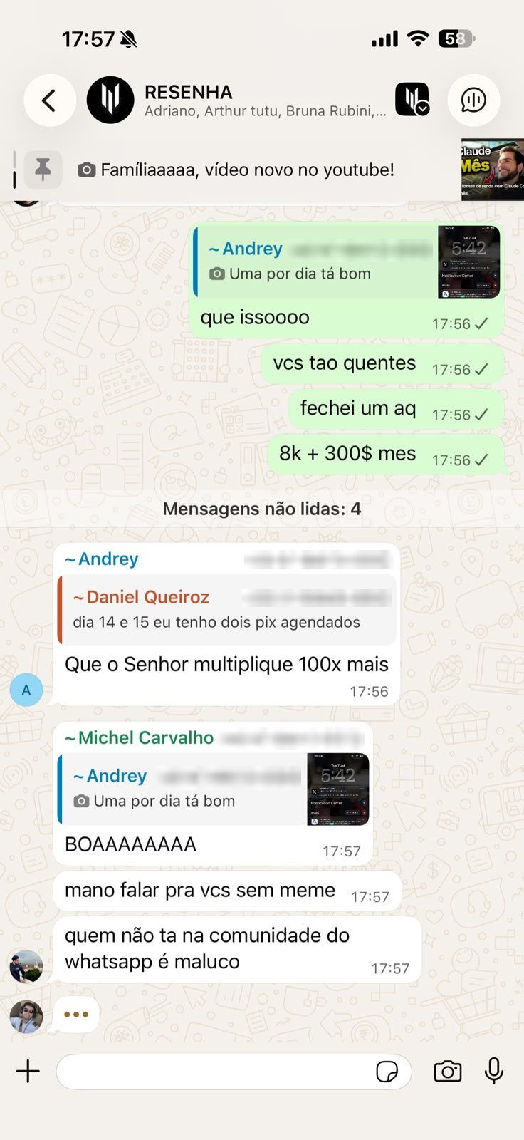 Print de O Vagner, no grupo RESENHA, 07/07, 17h56: “vcs tao quentes / fechei um aq / 8k + 300$ mes”