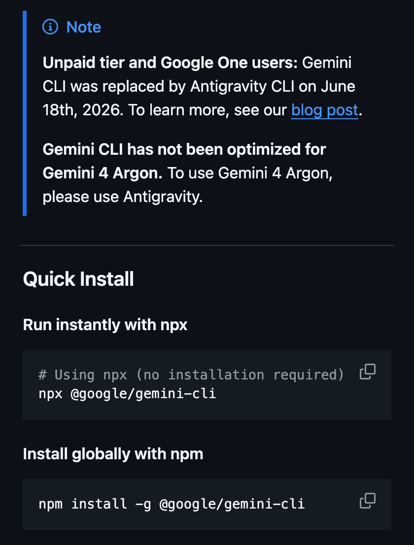 Dois trechos do README do Gemini CLI no GitHub, em inglês: no topo, o aviso de que, pra quem não paga e pra quem assina o Google One, o Gemini CLI foi trocado pelo Antigravity CLI em 18 de junho de 2026; mais abaixo, a instalação rápida, com npx @google/gemini-cli e npm install -g @google/gemini-cli