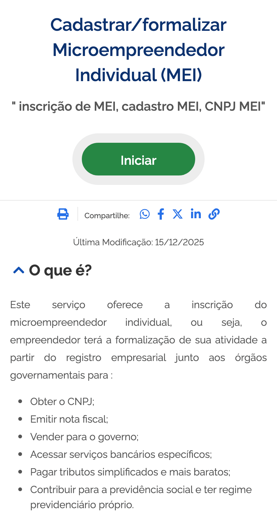 O serviço Cadastrar/formalizar Microempreendedor Individual (MEI) no gov.br, com o botão Iniciar e a lista do que a formalização permite: obter o CNPJ, emitir nota fiscal, vender para o governo, acessar serviços bancários, pagar tributos simplificados e contribuir pra previdência